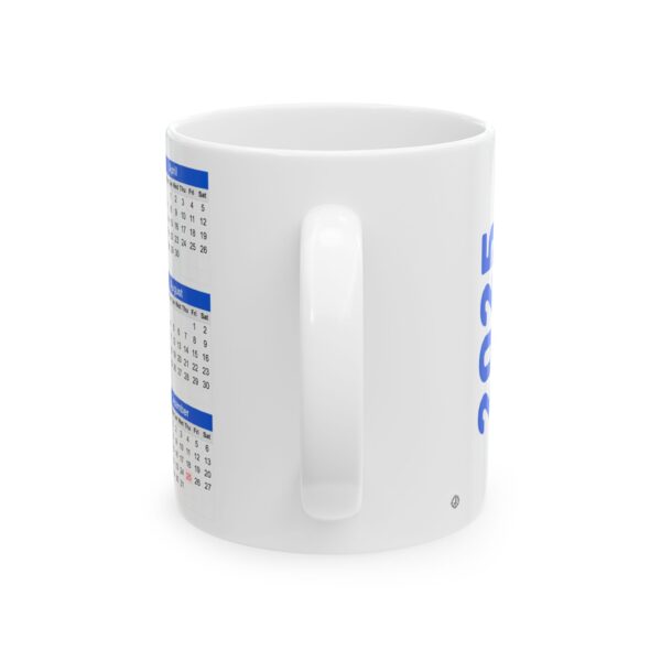 2025 Calendar on White Coffee Mug 11 oz Unique design for office use Decorative and Home Use Jeswyn Sublimation Mug - Image 2