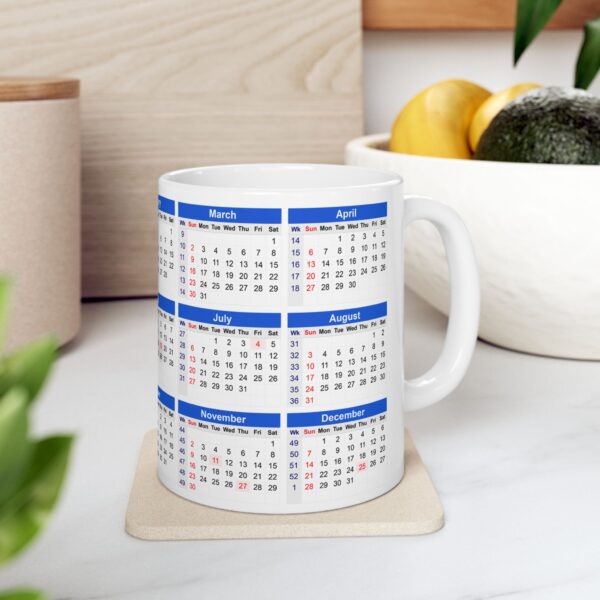 2025 Calendar on White Coffee Mug 11 oz Unique design for office use Decorative and Home Use Jeswyn Sublimation Mug - Image 6
