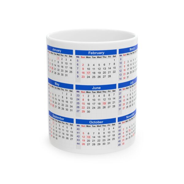 2025 Calendar on White Coffee Mug 11 oz Unique design for office use Decorative and Home Use Jeswyn Sublimation Mug - Image 7