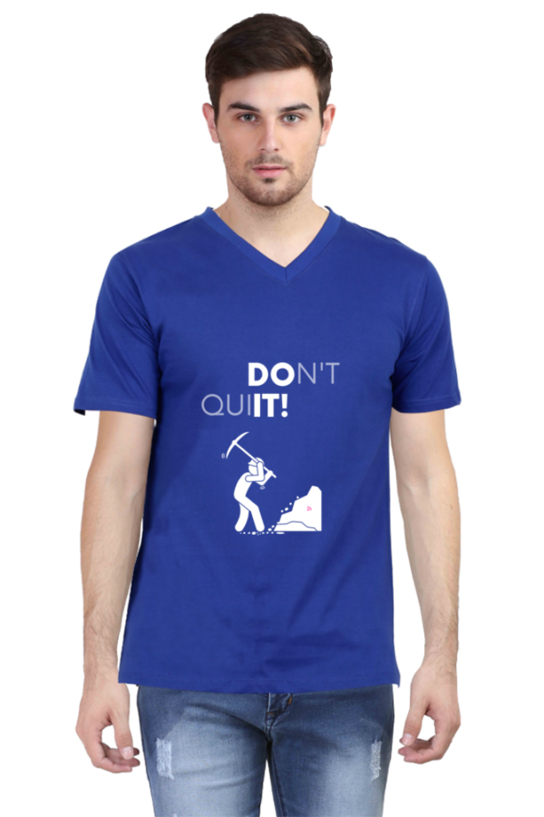 Don’t Quit Motivational Quote Navy Blue V-Neck T-Shirt for Men (S to XXL)
